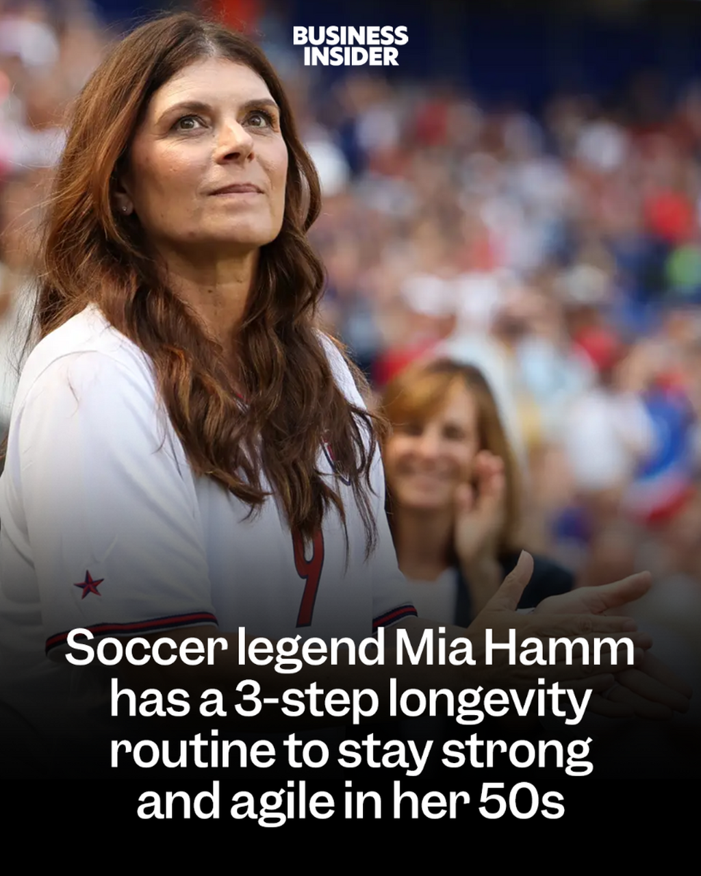 Soccer legend Mia Hamm has a 3-step longevity routine to stay strong and agile in her 50s