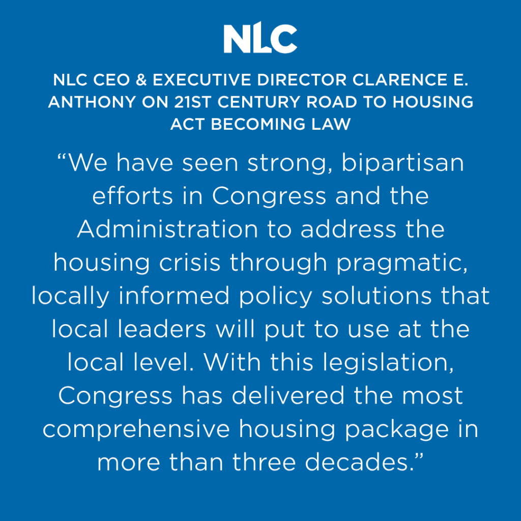 National League of Cities Applauds Enactment of Bipartisan 21st Century ROAD to Housing Act