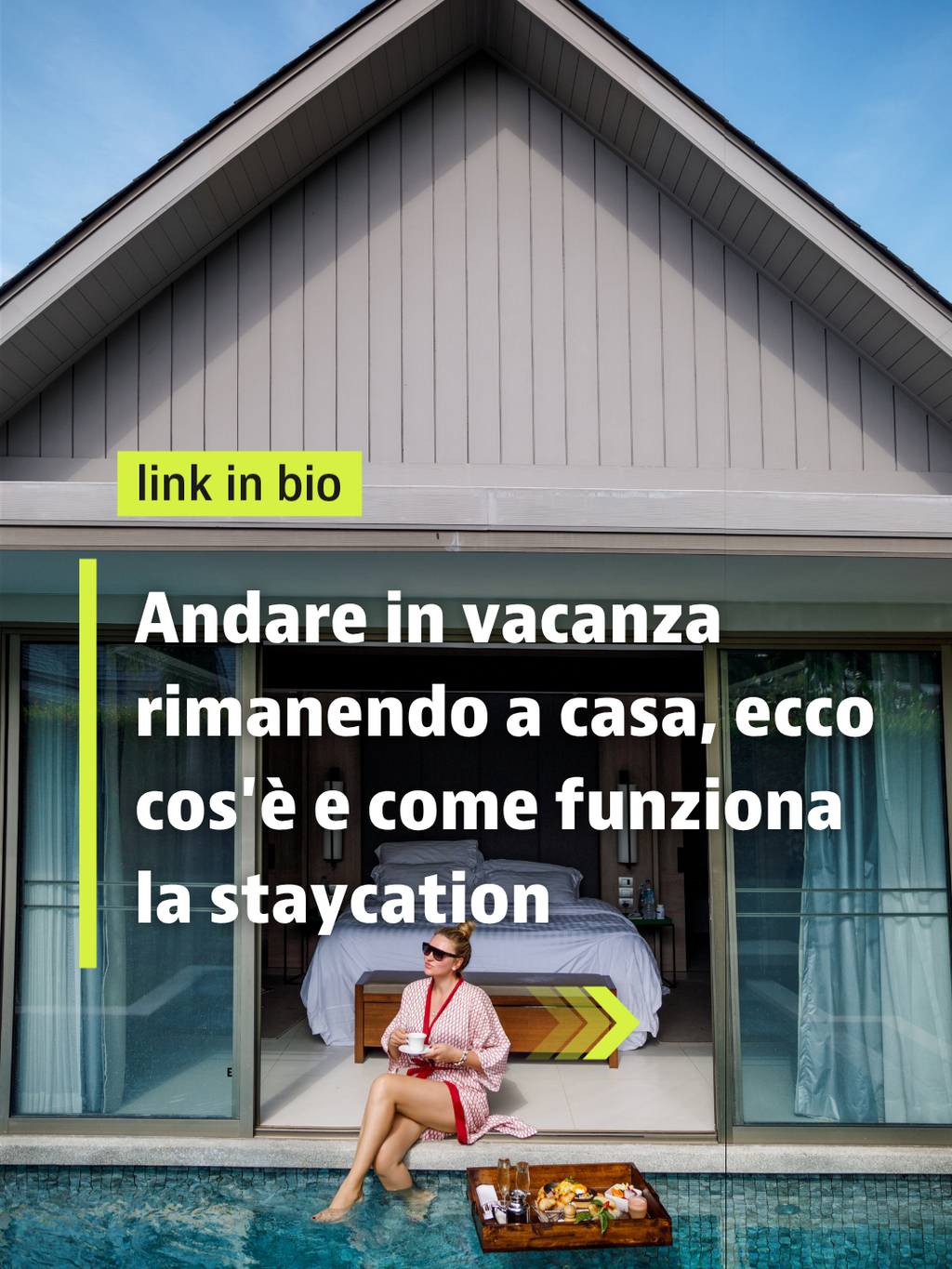 Andare in vacanza rimanendo a casa, ecco cos'&egrave; e come funziona la staycation