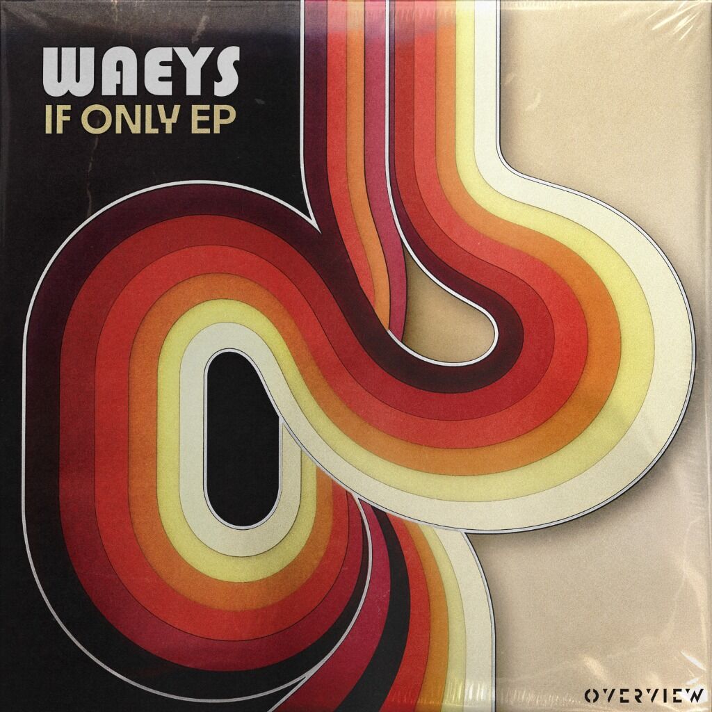 Waeys - If Only EP