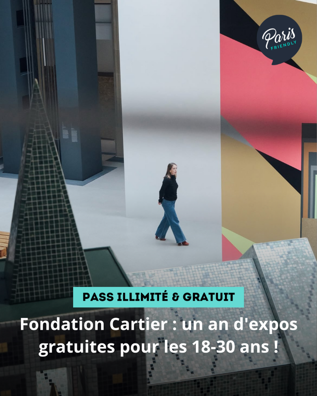 Fondation Cartier : un an d'expos gratuites pour les 18-30 ans !
