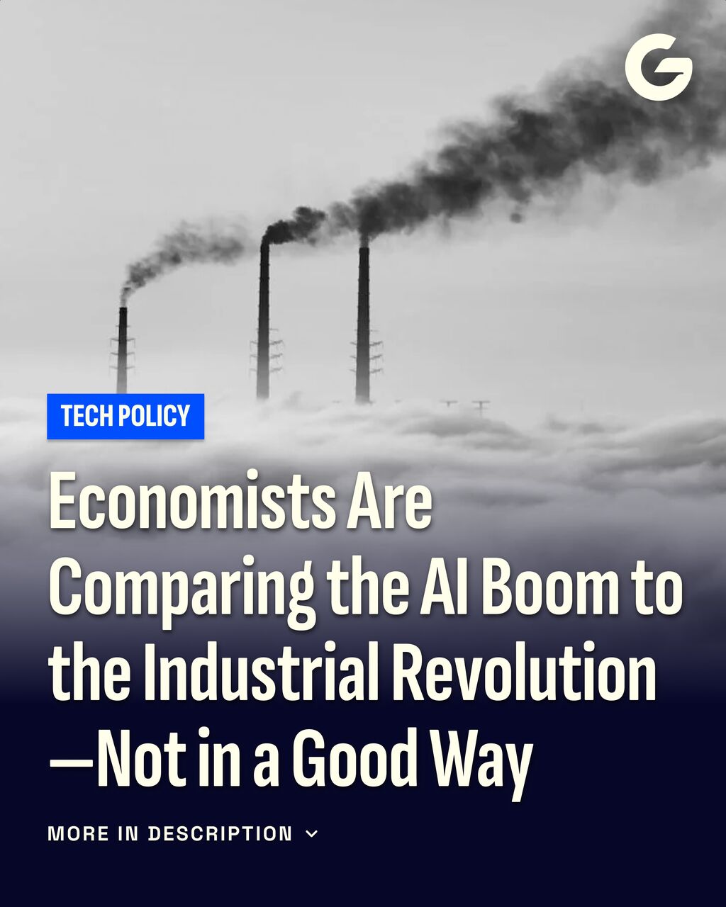 Economists Are Comparing the AI Boom to the Industrial Revolution&mdash;Not in a Good Way