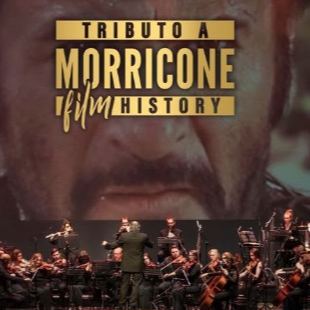 Tributo a Morricone Film History - 4 Agosto