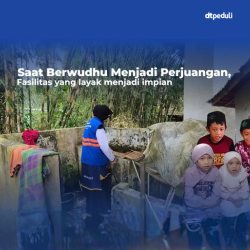 Saat Berwudhu Menjadi Perjuangan, Fasilitas yang Layak Menjadi Impian