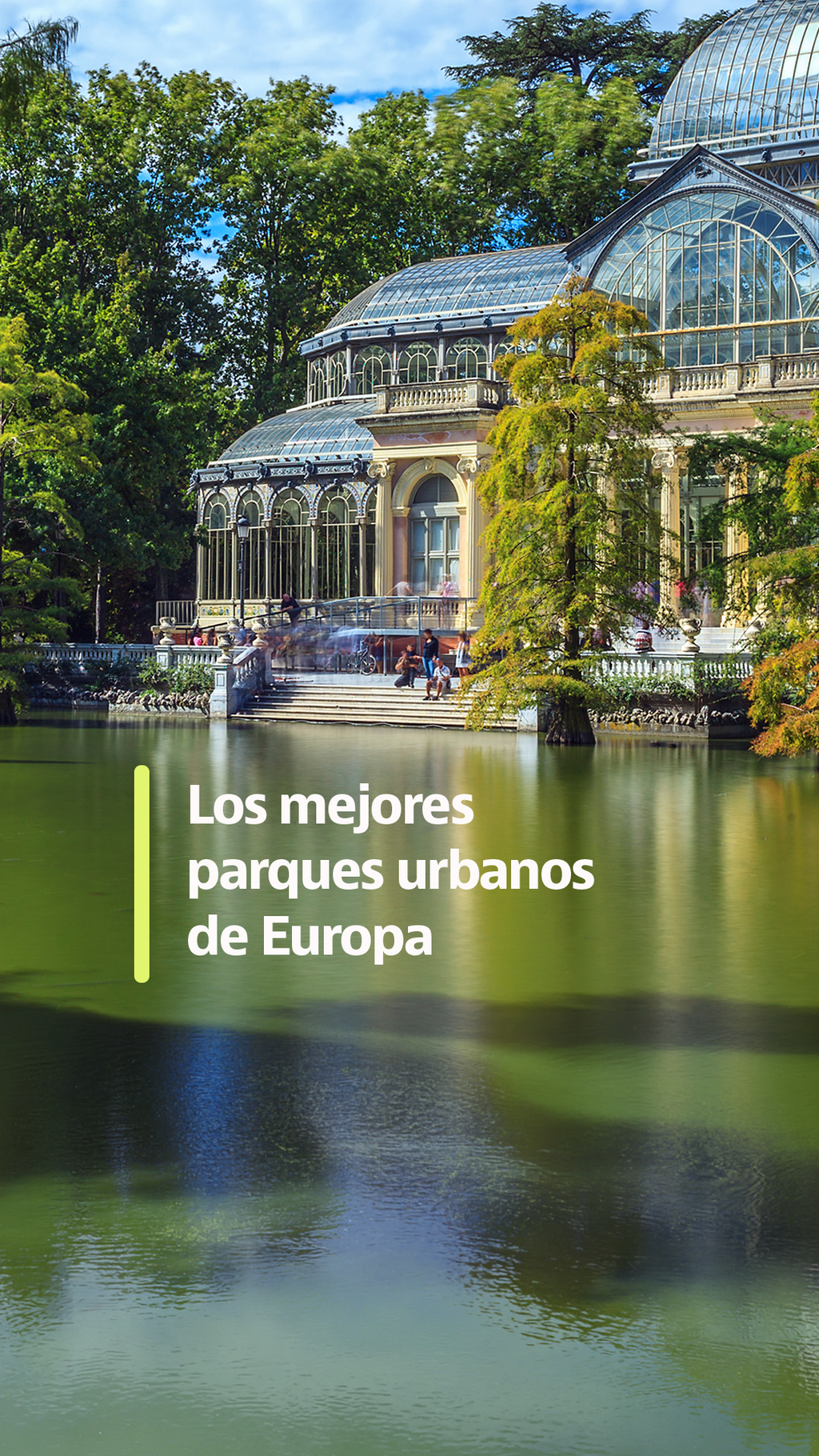 Los mejores parques urbanos