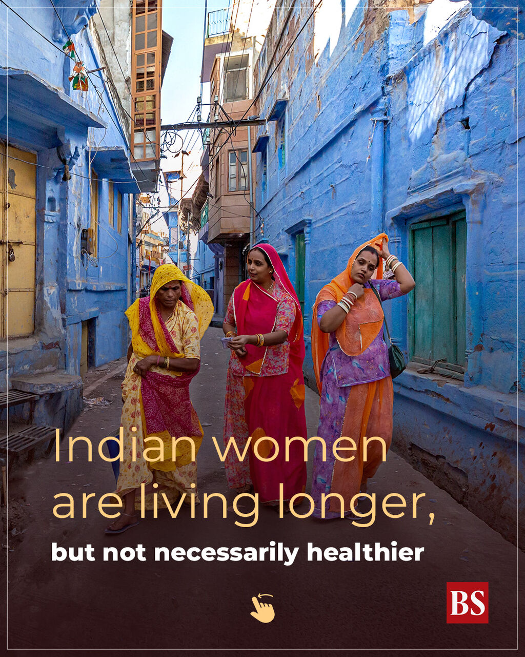 Indian women are living longer than men but good health eludes them
