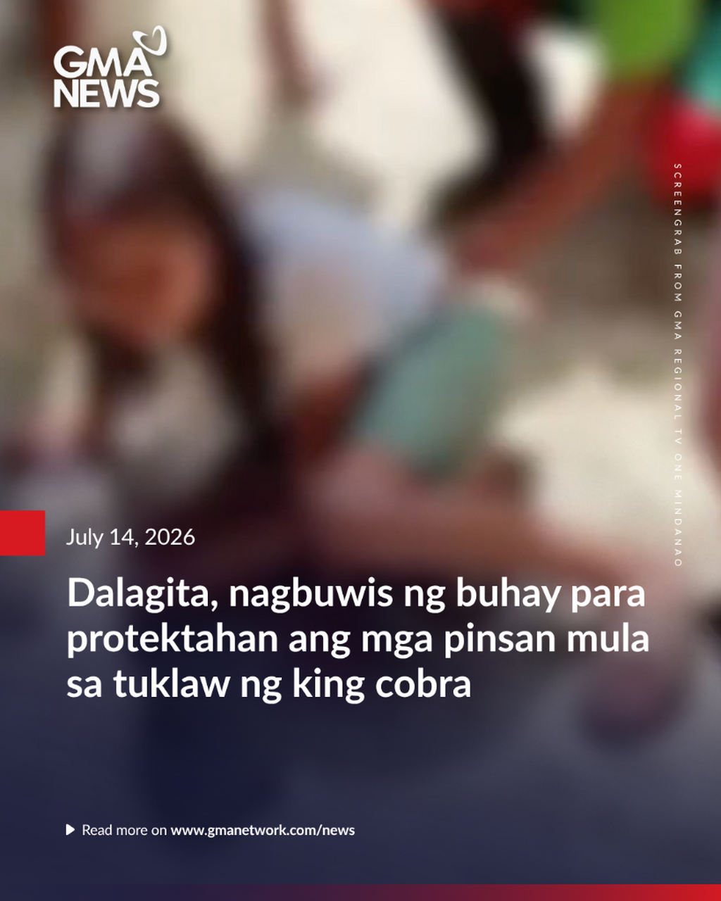 Dalagita, nagbuwis ng buhay para protektahan ang mga pinsan mula sa tuklaw ng king cobra