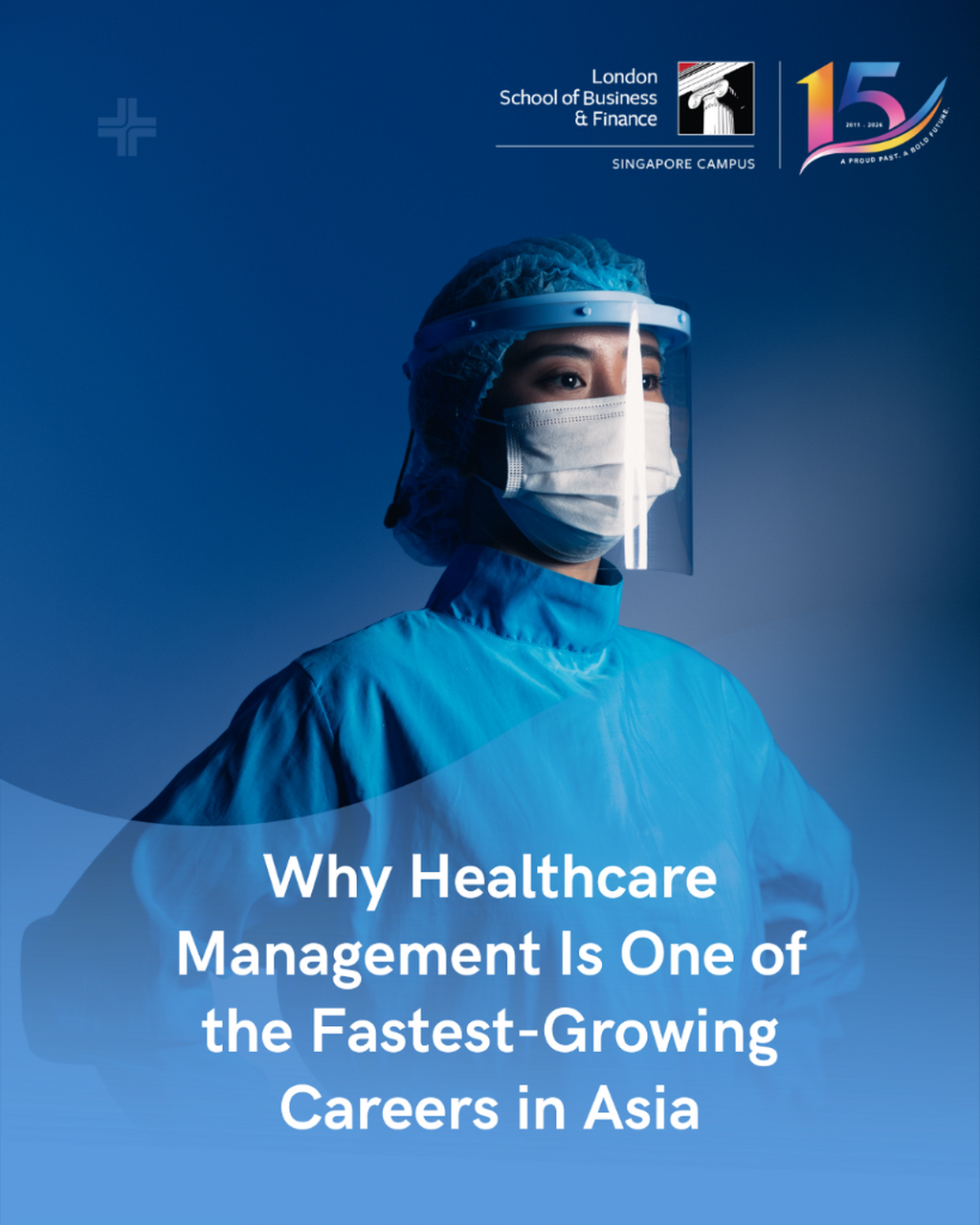 Why Healthcare Management Is One of the Fastest-Growing Careers in Asia