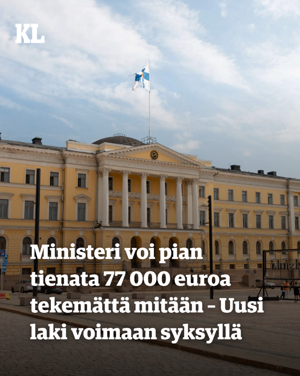 Ministeri voi pian tienata 77 000 euroa tekem&auml;tt&auml; mit&auml;&auml;n &ndash; Uusi laki voimaan syksyll&auml;