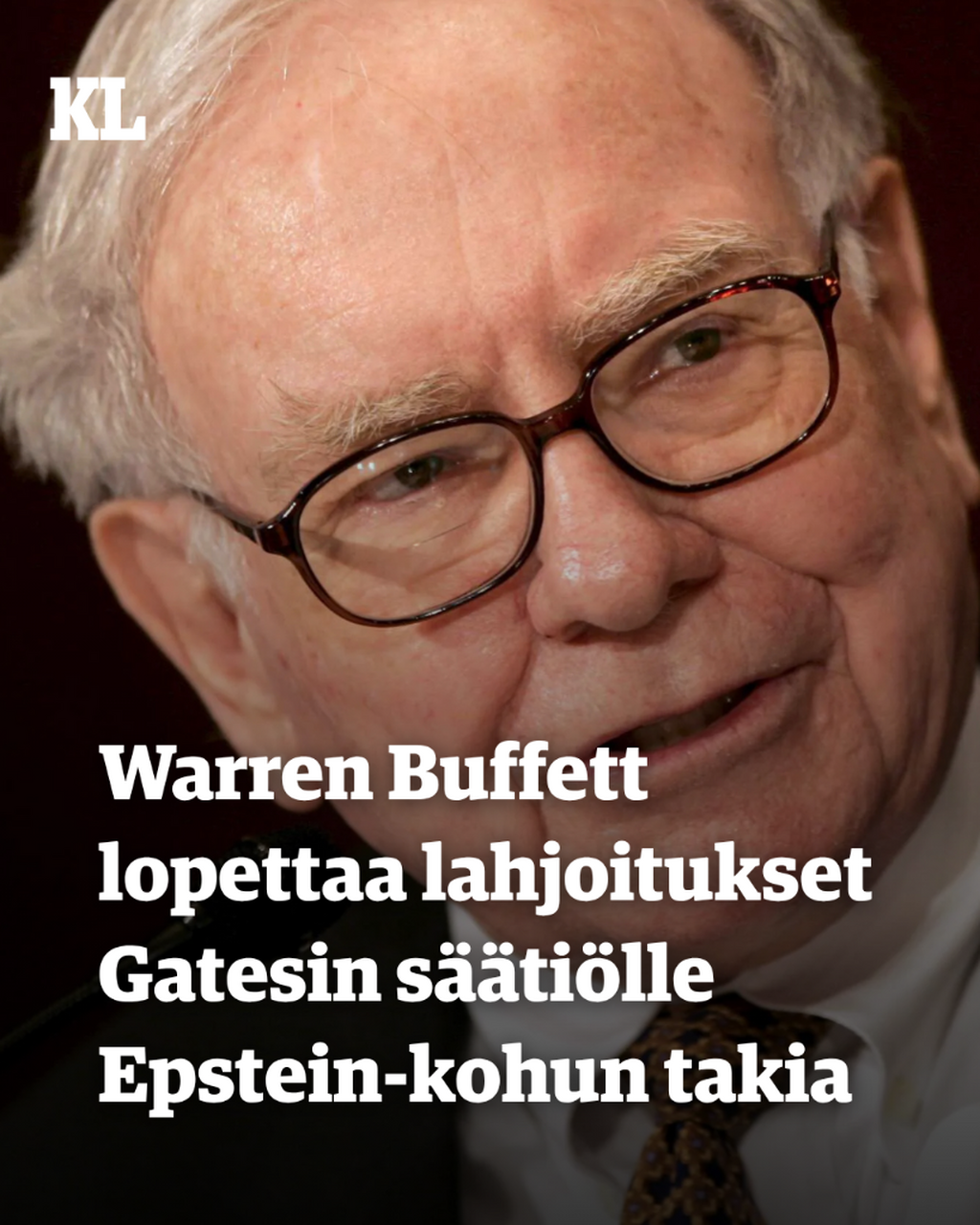 Warren Buffett lopettaa lahjoitukset Gatesin s&auml;&auml;ti&ouml;lle Epstein-kohun takia
