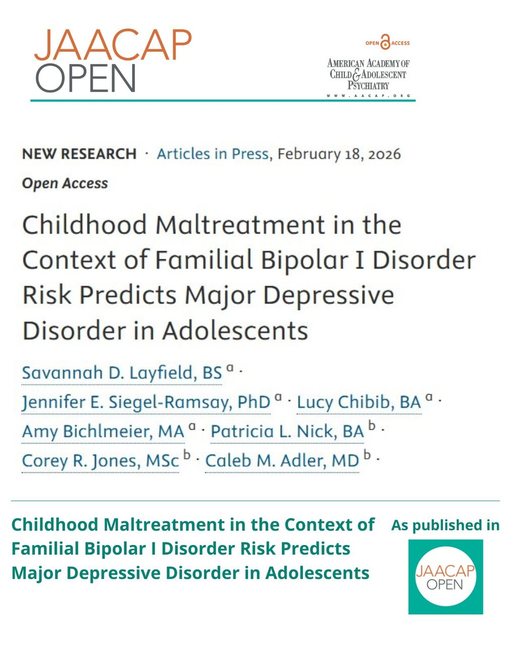 JO 0626 Childhood Maltreatment in the Context of Familial Bipolar I Disorder Risk Predicts Major Depressive Disorder in Adolescents