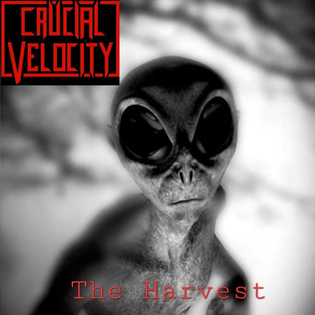 CRUCIAL VELOCITY - THE HARVEST