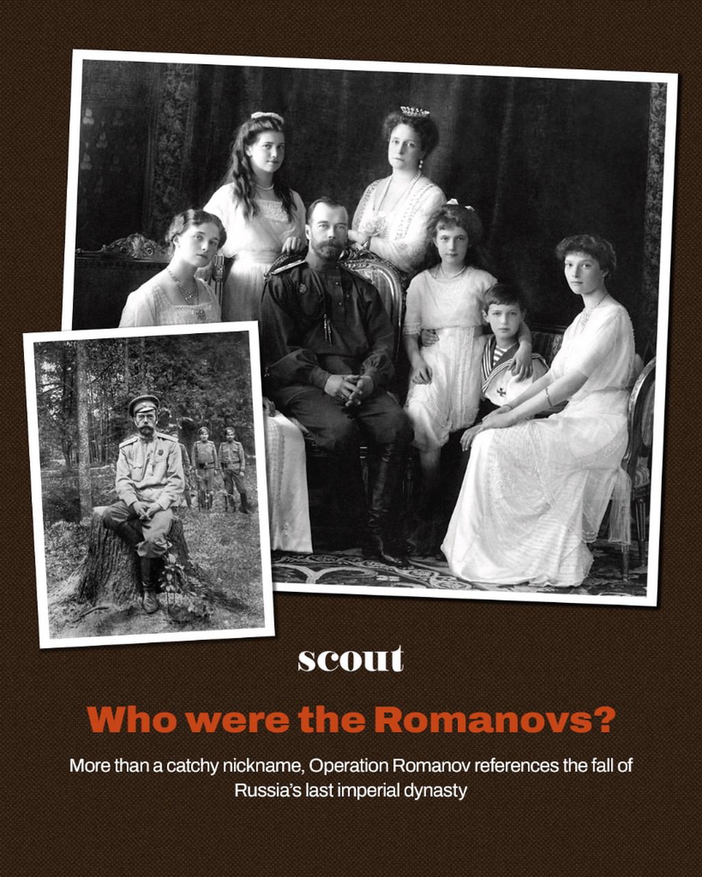 Who were the Romanovs?