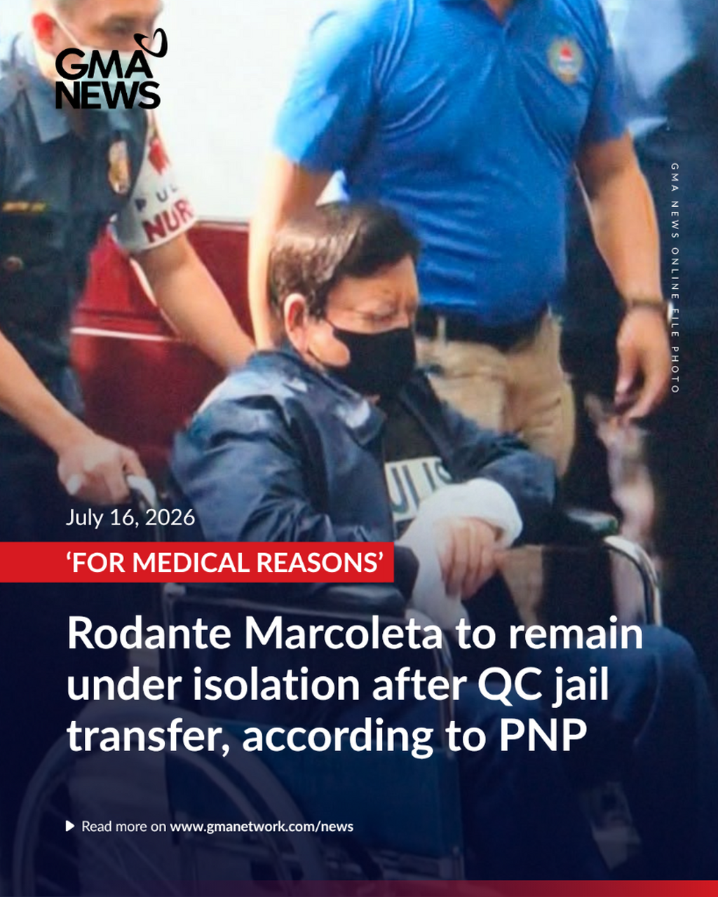 Rodante Marcoleta to remain under isolation after QC jail transfer, according to PNP