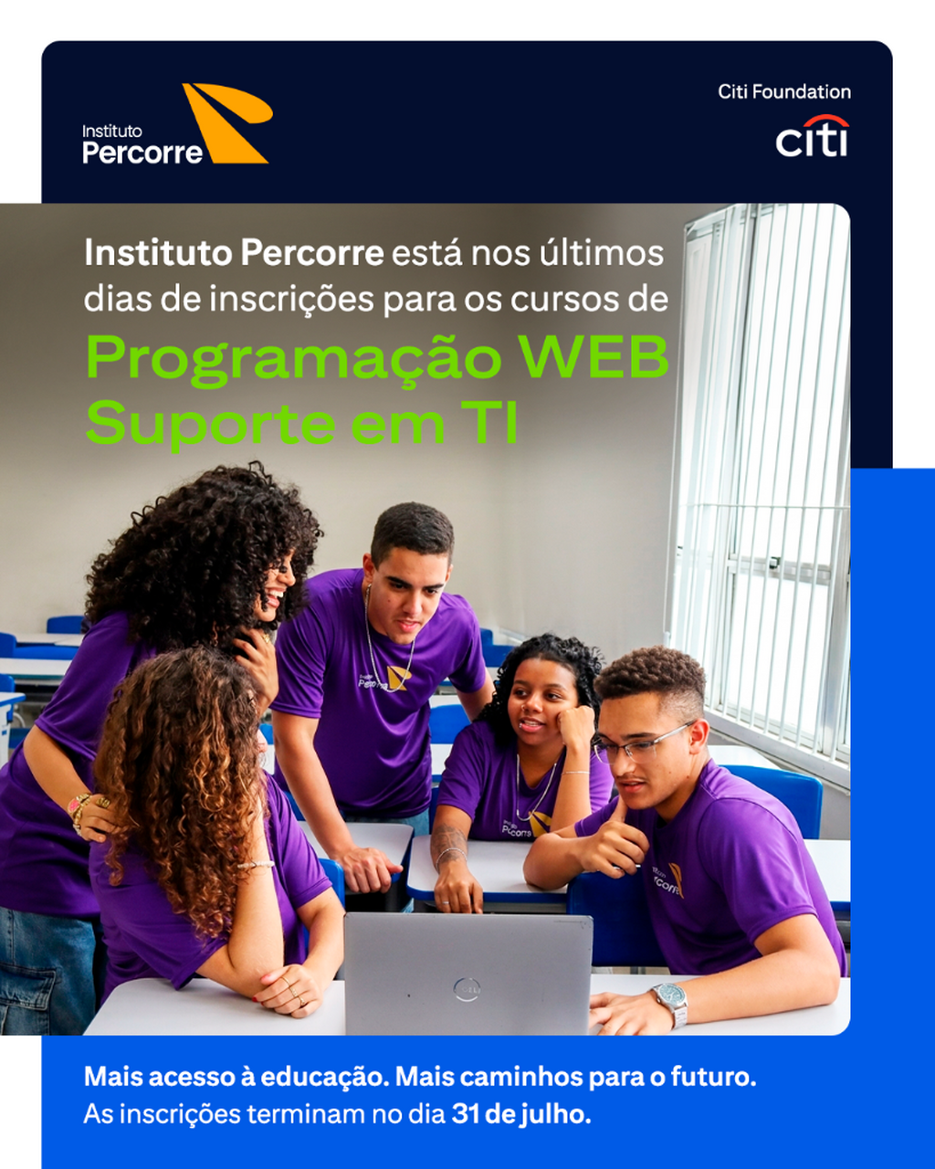As inscri&ccedil;&otilde;es para os cursos gratuitos de Programa&ccedil;&atilde;o Web e Suporte em TI do Instituto Percorre est&atilde;o abertas.