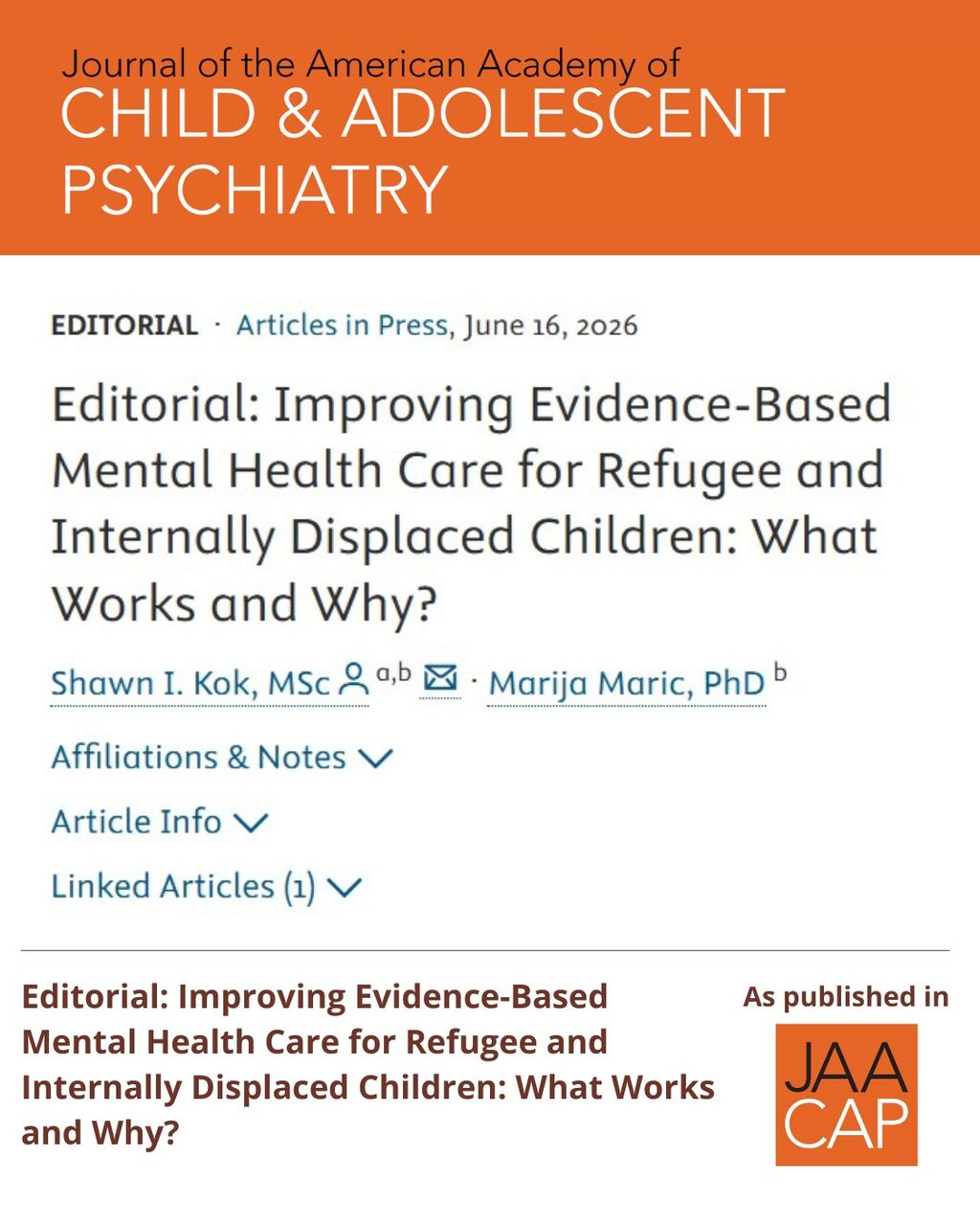 JAACAP AIP Editorial: Improving Evidence-Based Mental Health Care for Refugee and Internally Displaced Children: What Works and Why?