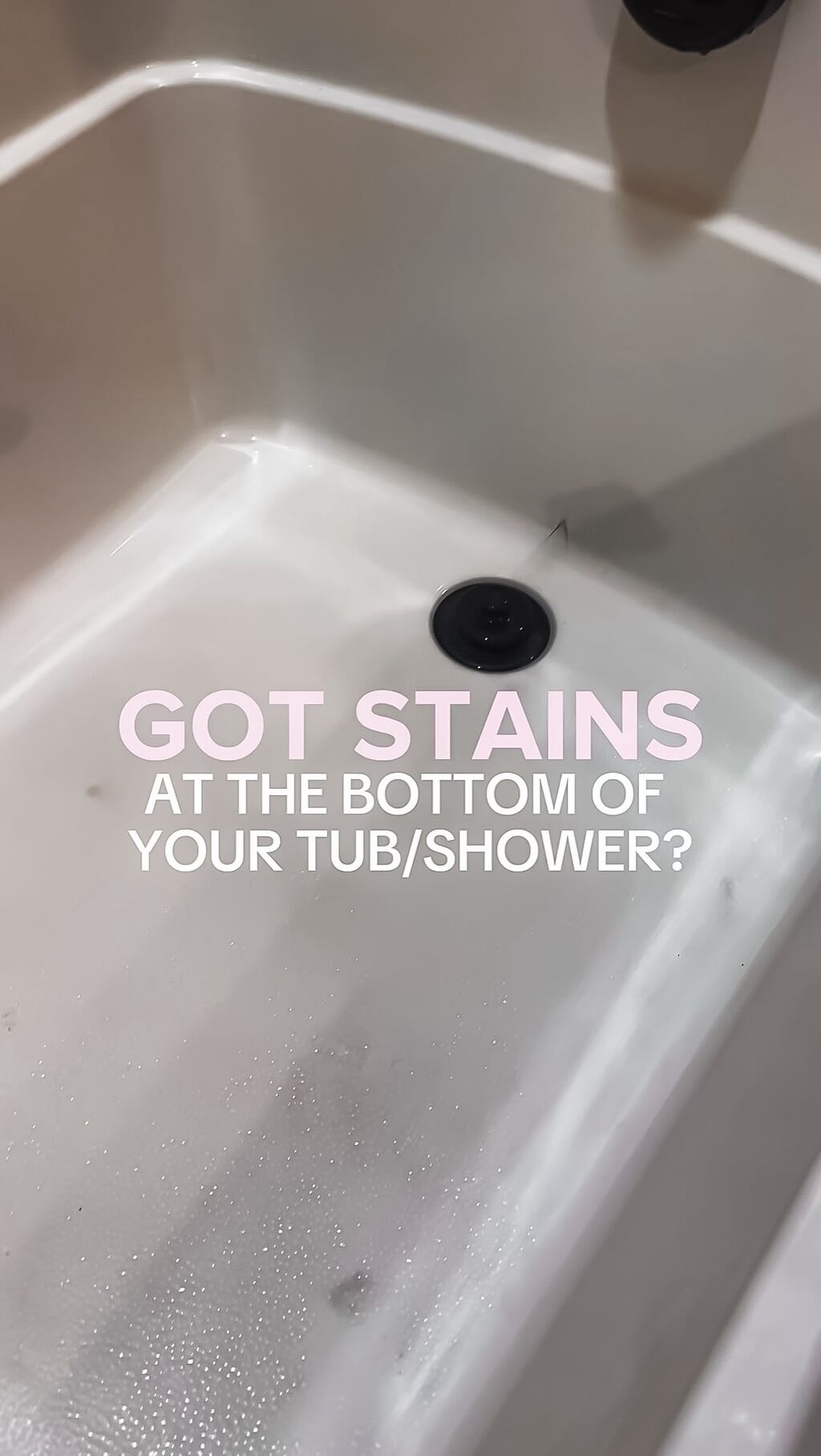 TUB AND SHOWER STAINS SOLUTION