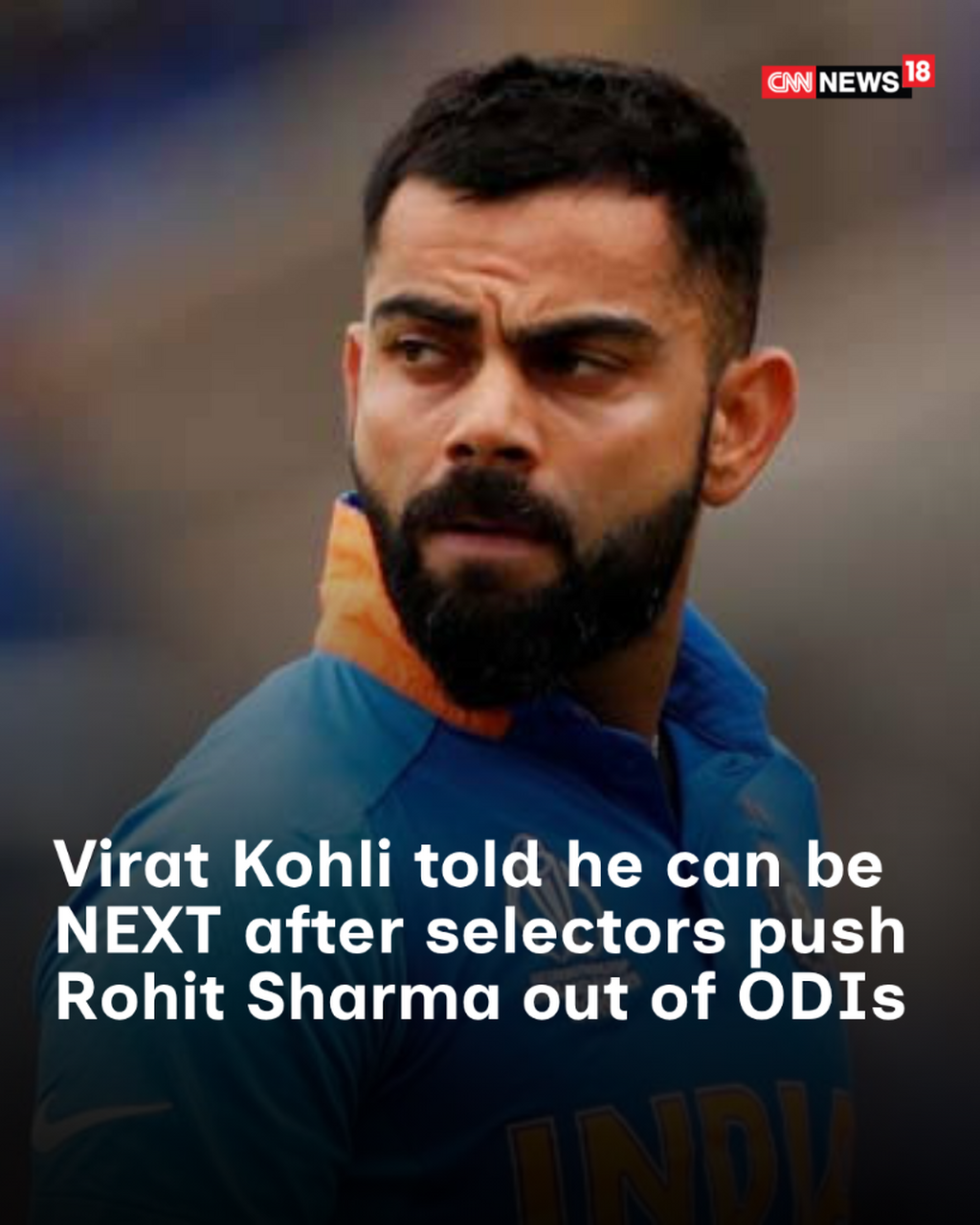 Virat Kohli Told He Can Be NEXT After Selectors Push Rohit Sharma Out Of ODIs