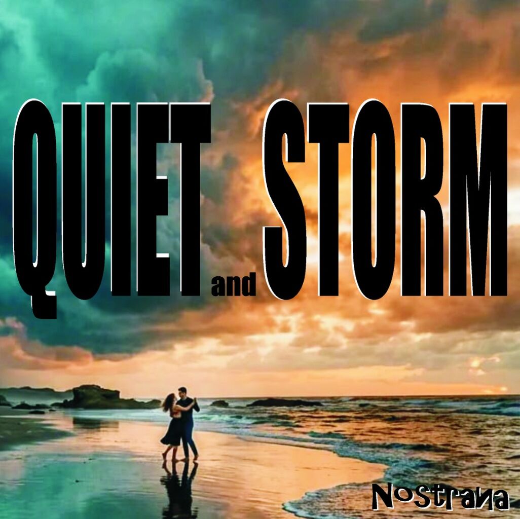 ASCOLTA QUIET AND STORM