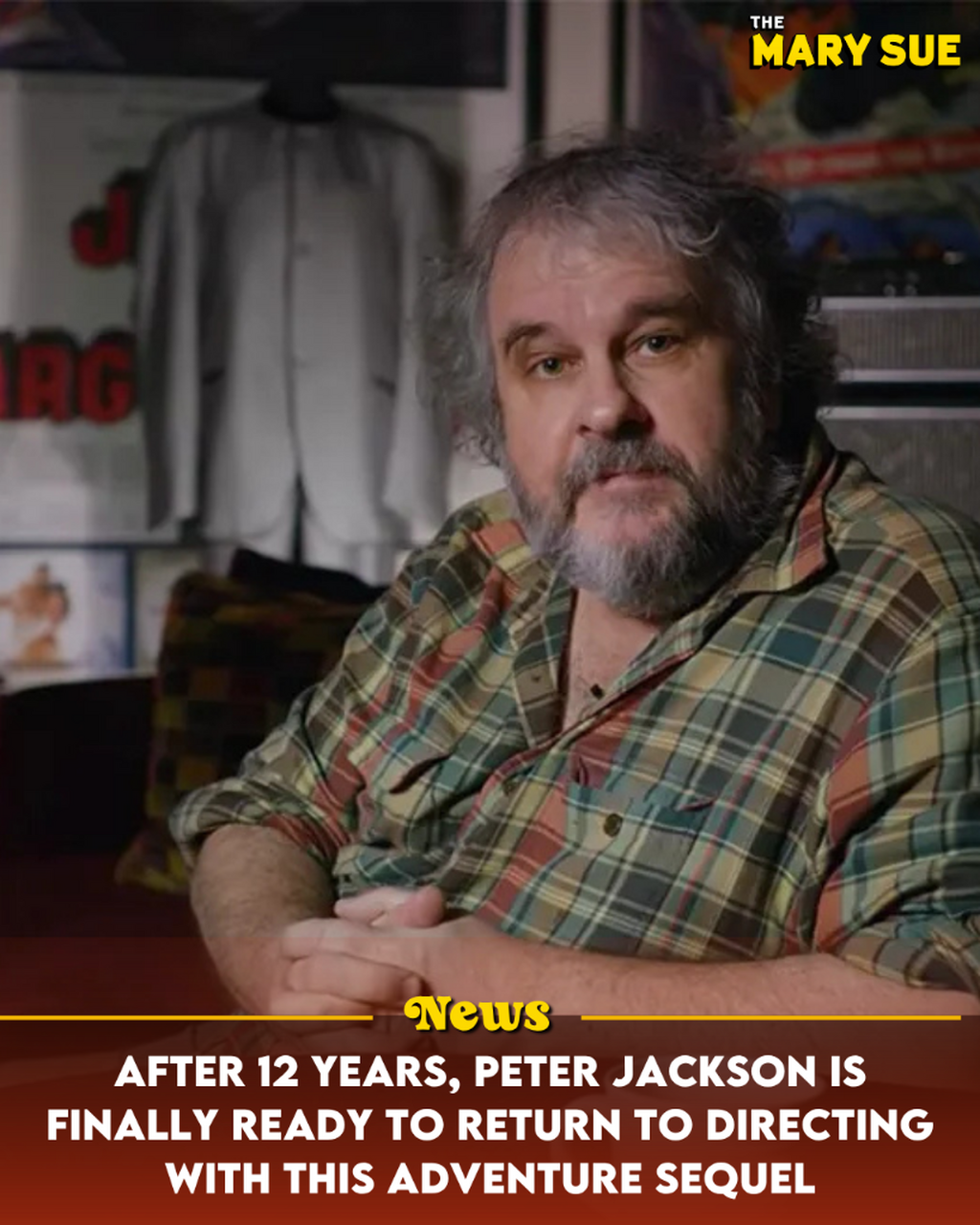 After 12 Years, Peter Jackson Is Finally Ready to Return to Directing With This Adventure Sequel