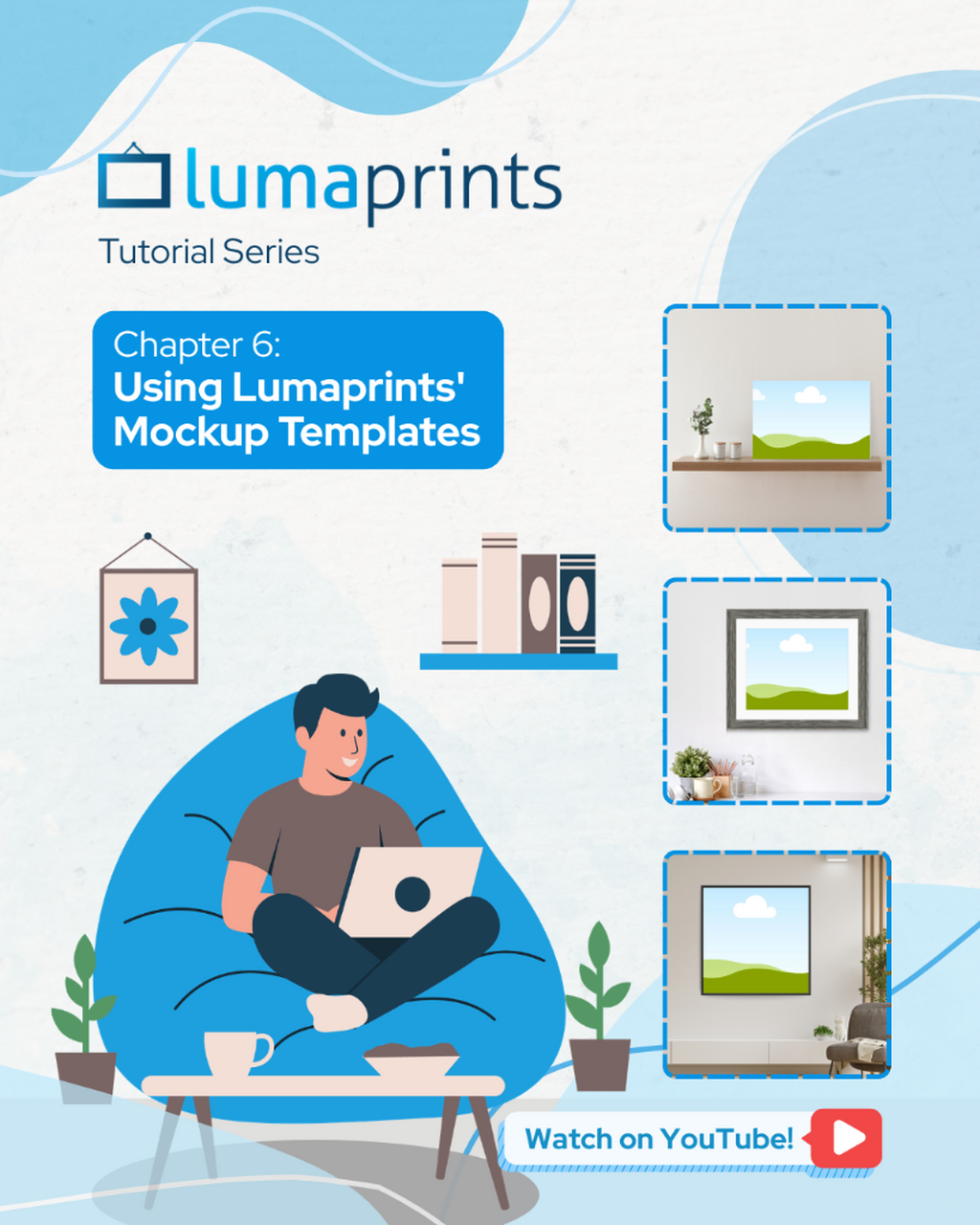  Lumaprints Tutorial Series 6 - Using Lumaprints Mockups