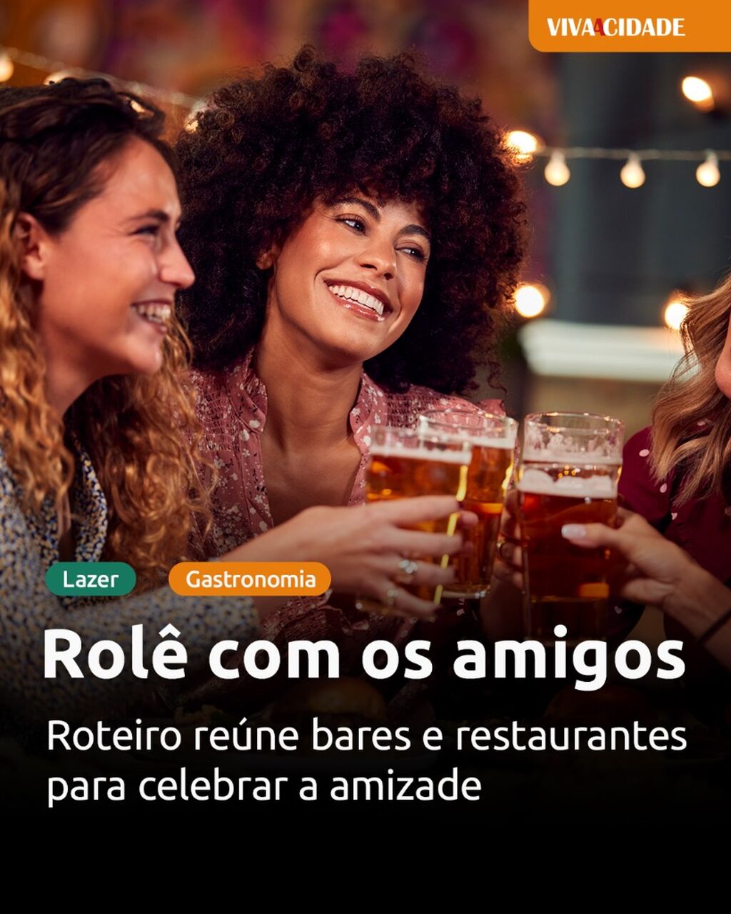 Rol&ecirc; com os amigos