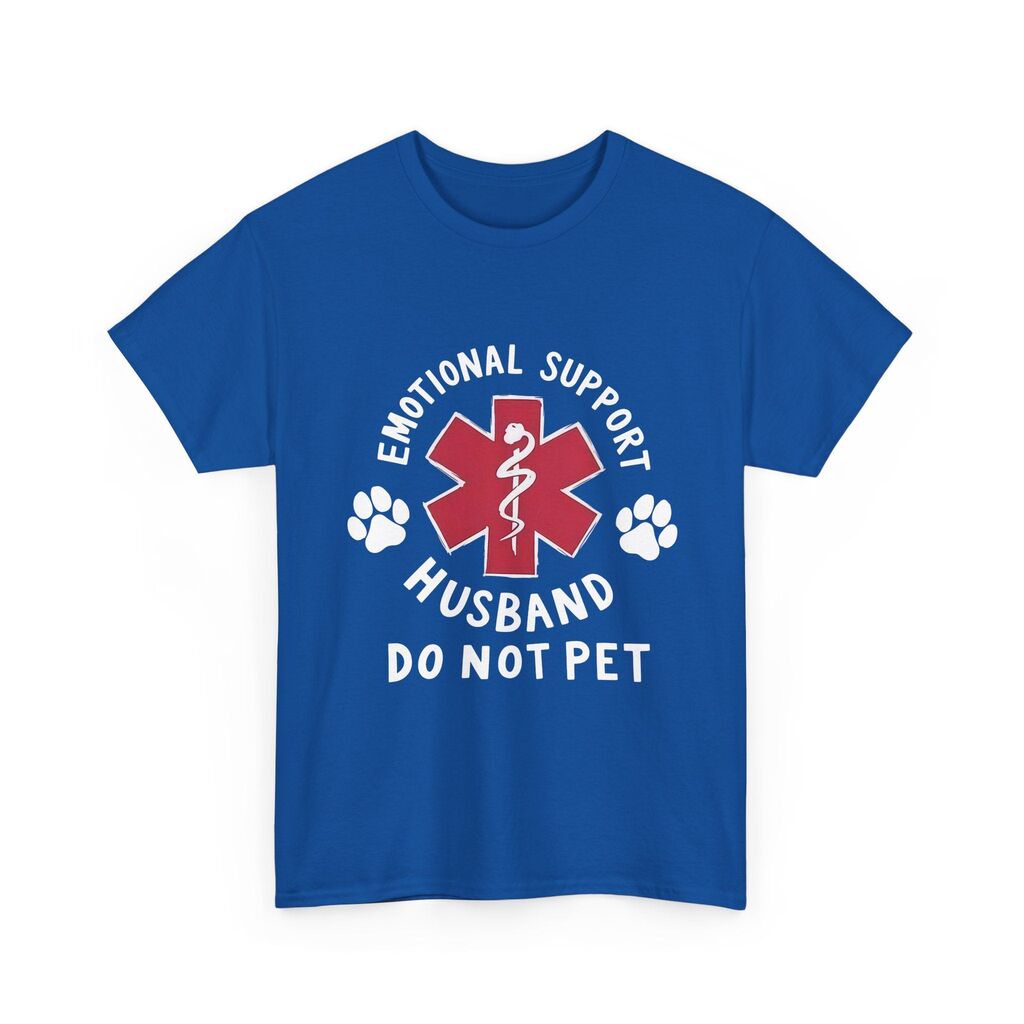 Emotional Support Husband T-Shirt