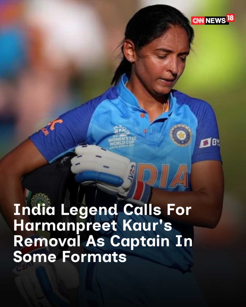 India Legend Calls For Harmanpreet Kaur's Removal As Captain In Some Formats