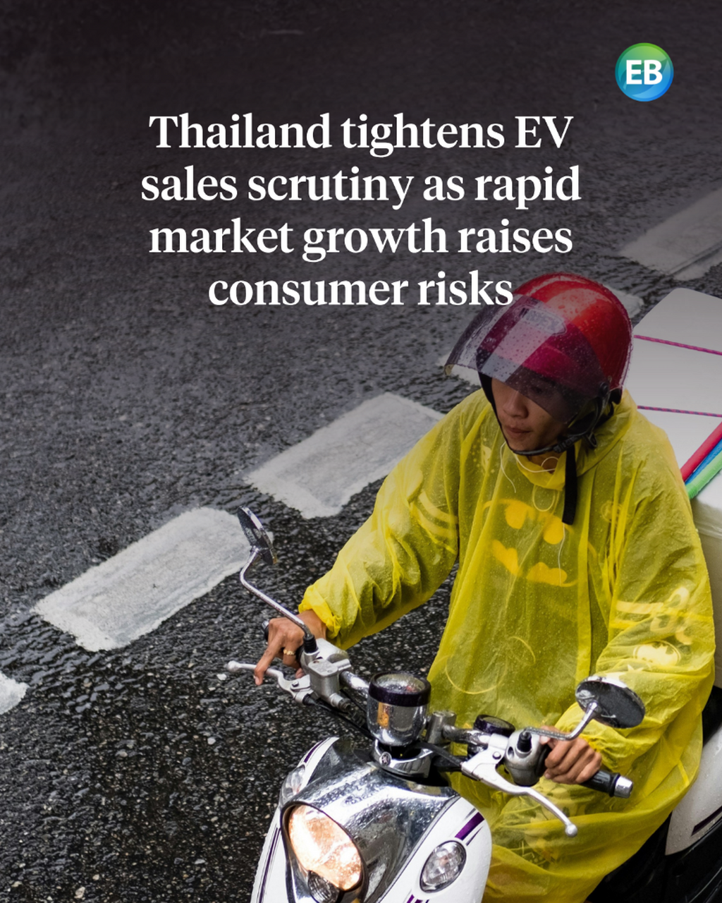 Thailand tightens EV sales scrutiny as rapid market growth raises consumer risks