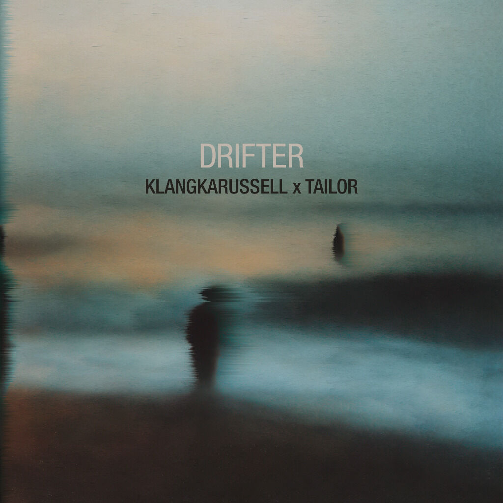 Klangkarussell, Tailor - Drifter