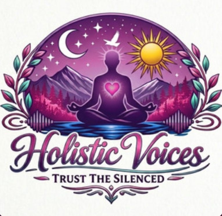 Holistic Voices (Trust The Silenced) Podcast