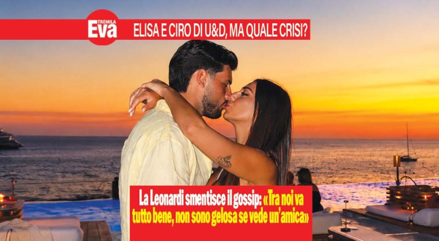 Elisa Leonardi smentisce la crisi: "Con Ciro va benissimo"