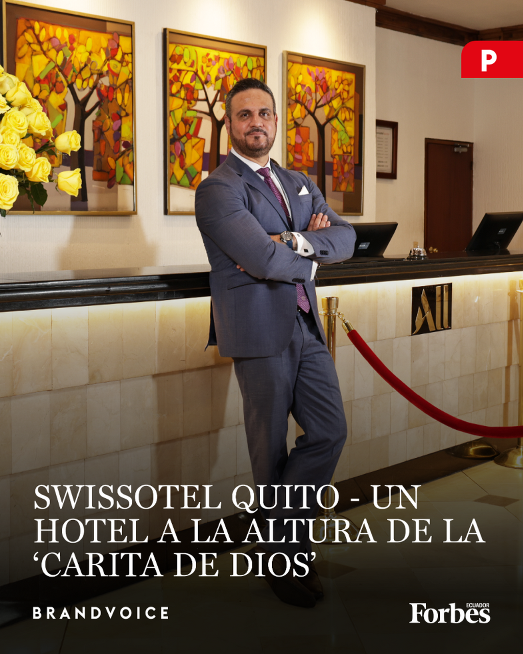 Swissotel Quito - un hotel a la altura de la &lsquo;Carita de Dios&rsquo;
