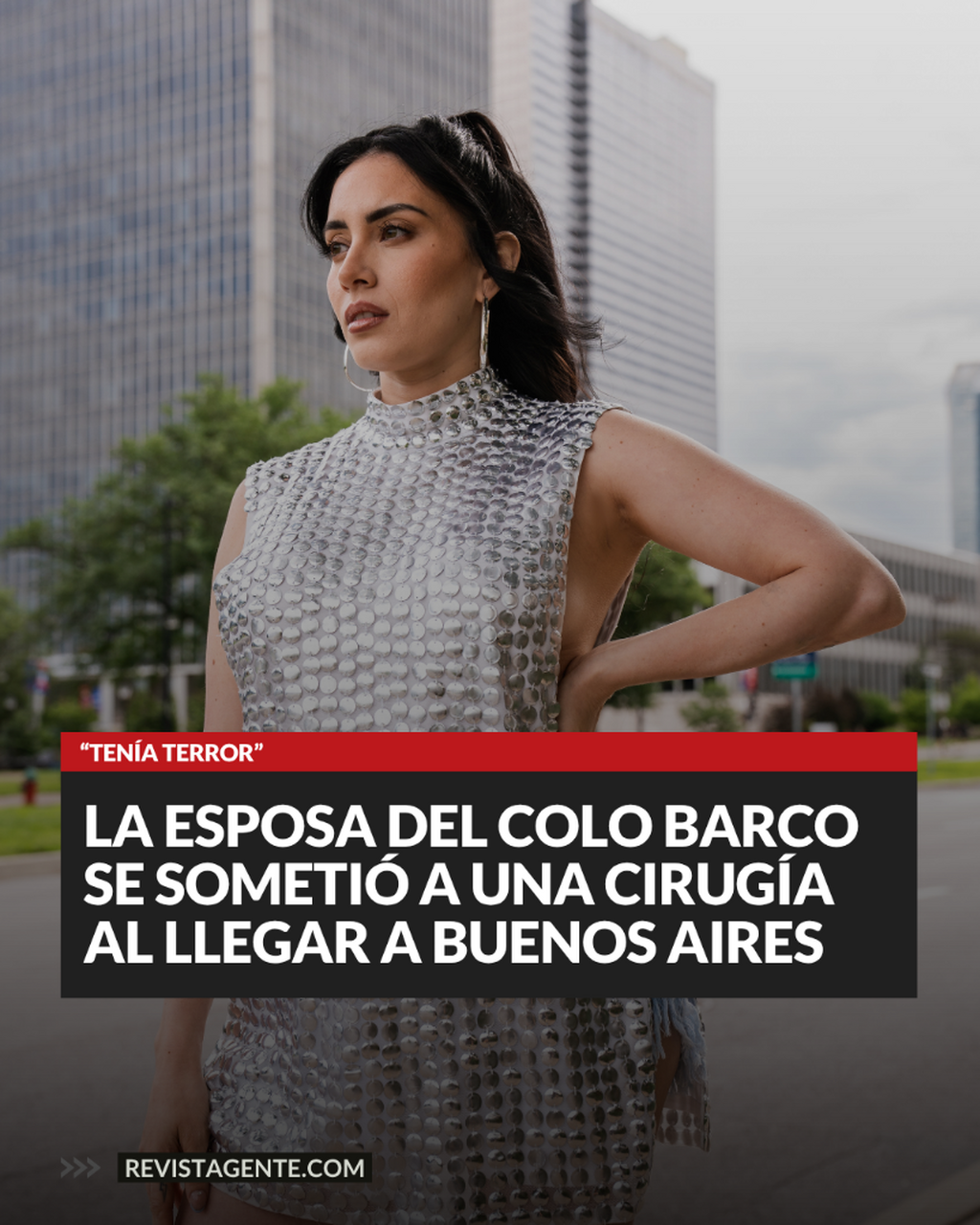 &ldquo;Ten&iacute;a terror de pasar por un quir&oacute;fano&rdquo;: la esposa del Colo Barco se someti&oacute; a una importante cirug&iacute;a en Buenos Aires