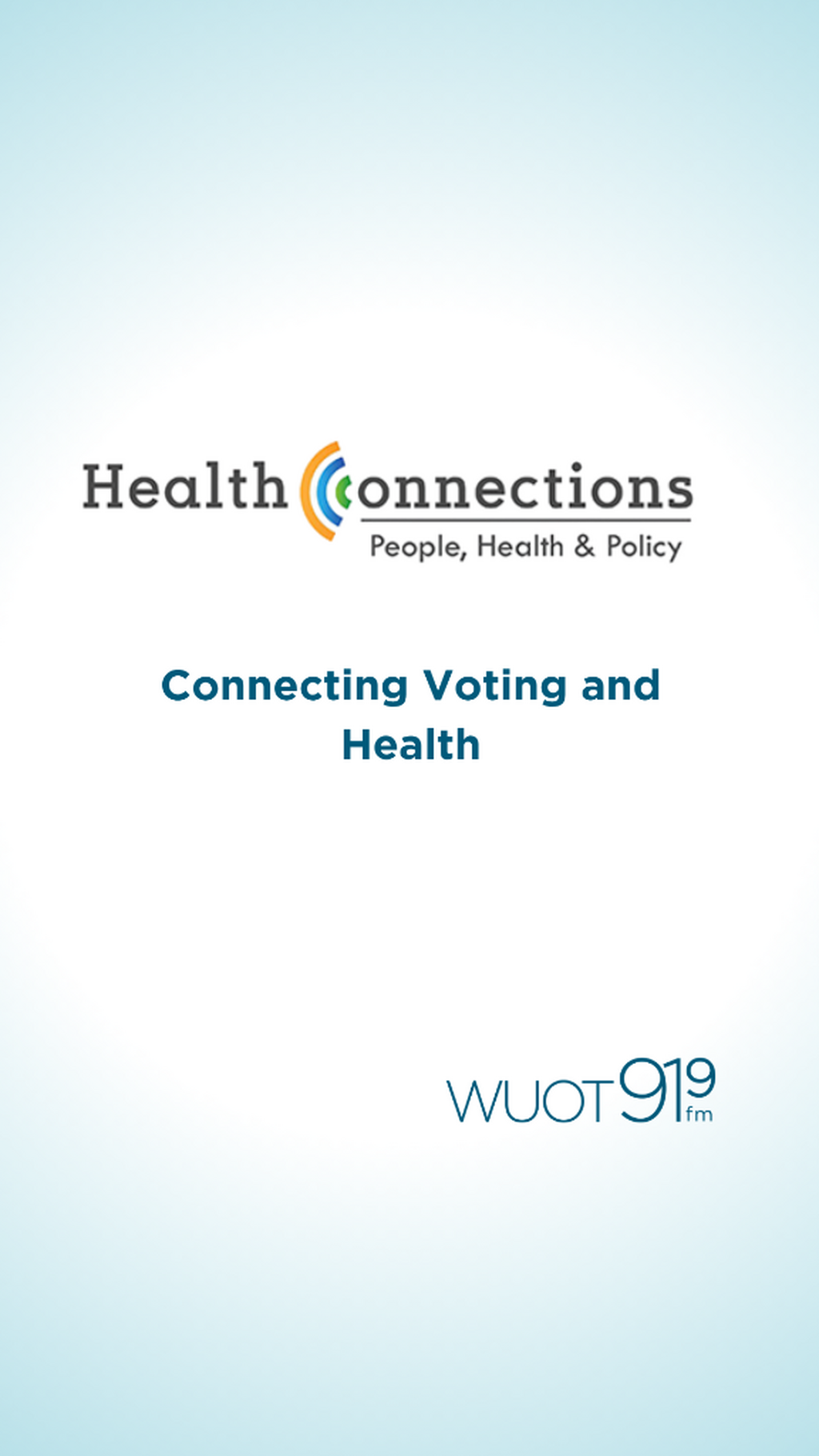 HealthConnections - Connecting Voting and Health