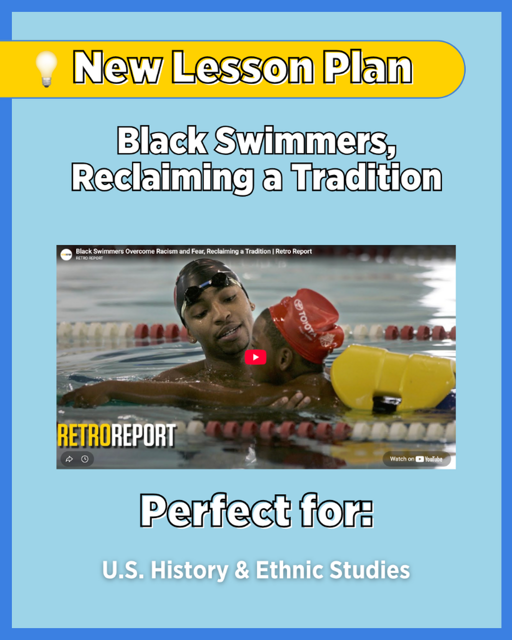 Lesson Plan: Black Swimmers, Reclaiming a Tradition