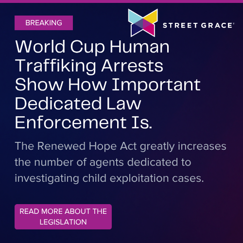Landmark Legislation: Renewed Hope Act Strengthens the Fight Against Child Exploitation &mdash; Street Grace | Help Protect Children from Sexual Exploitation