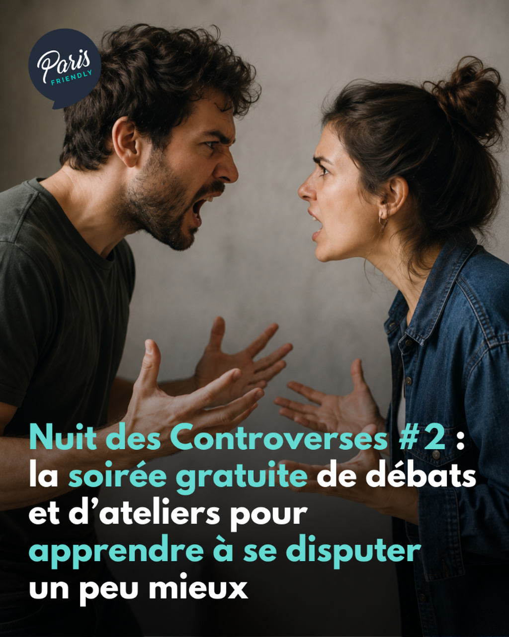 Nuit des Controverses #2 : la soir&eacute;e gratuite de d&eacute;bats et d&rsquo;ateliers pour apprendre &agrave; se disputer un peu mieux