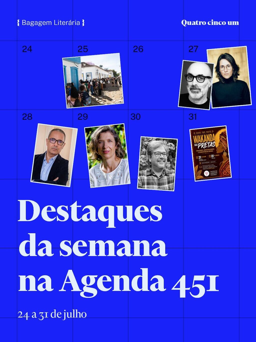 Agenda | 22 de julho