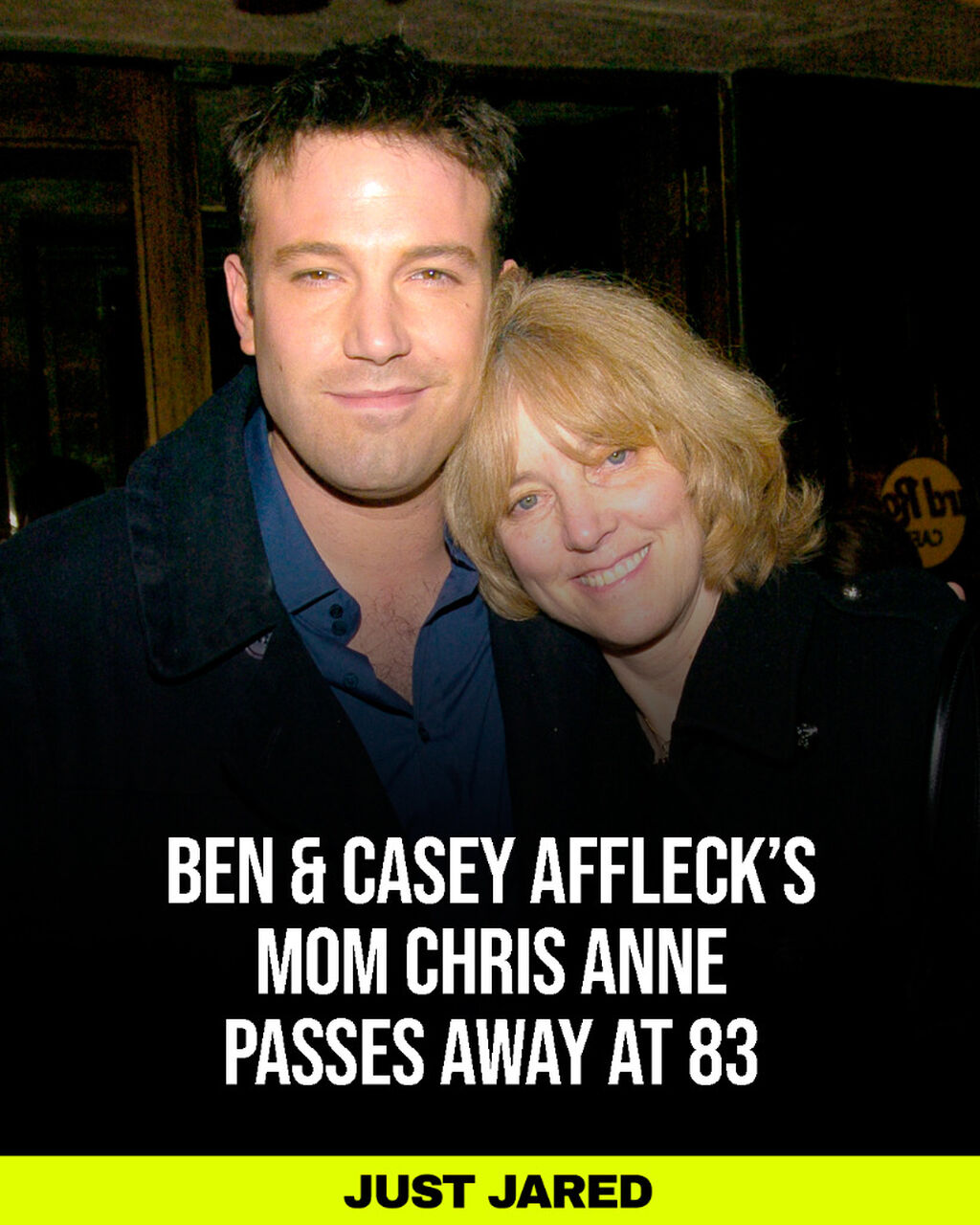 Ben & Casey Affleck Mourn Death of Mother Chris Anne with Boston Globe Obituary