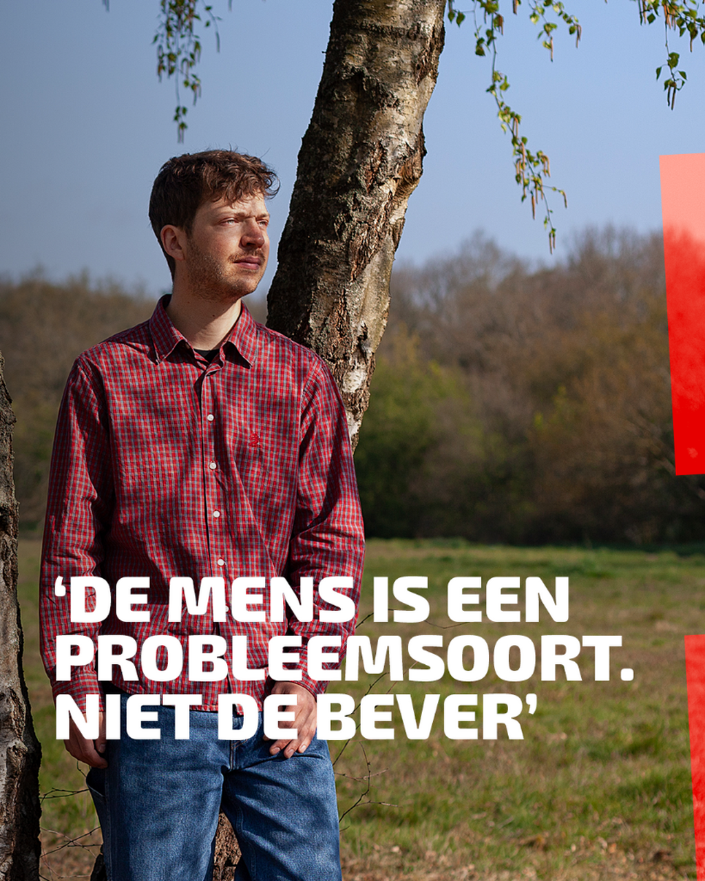 Jan van Poppel: &lsquo;De mens is een probleemsoort. Niet de bever&rsquo; - BNNVARA
