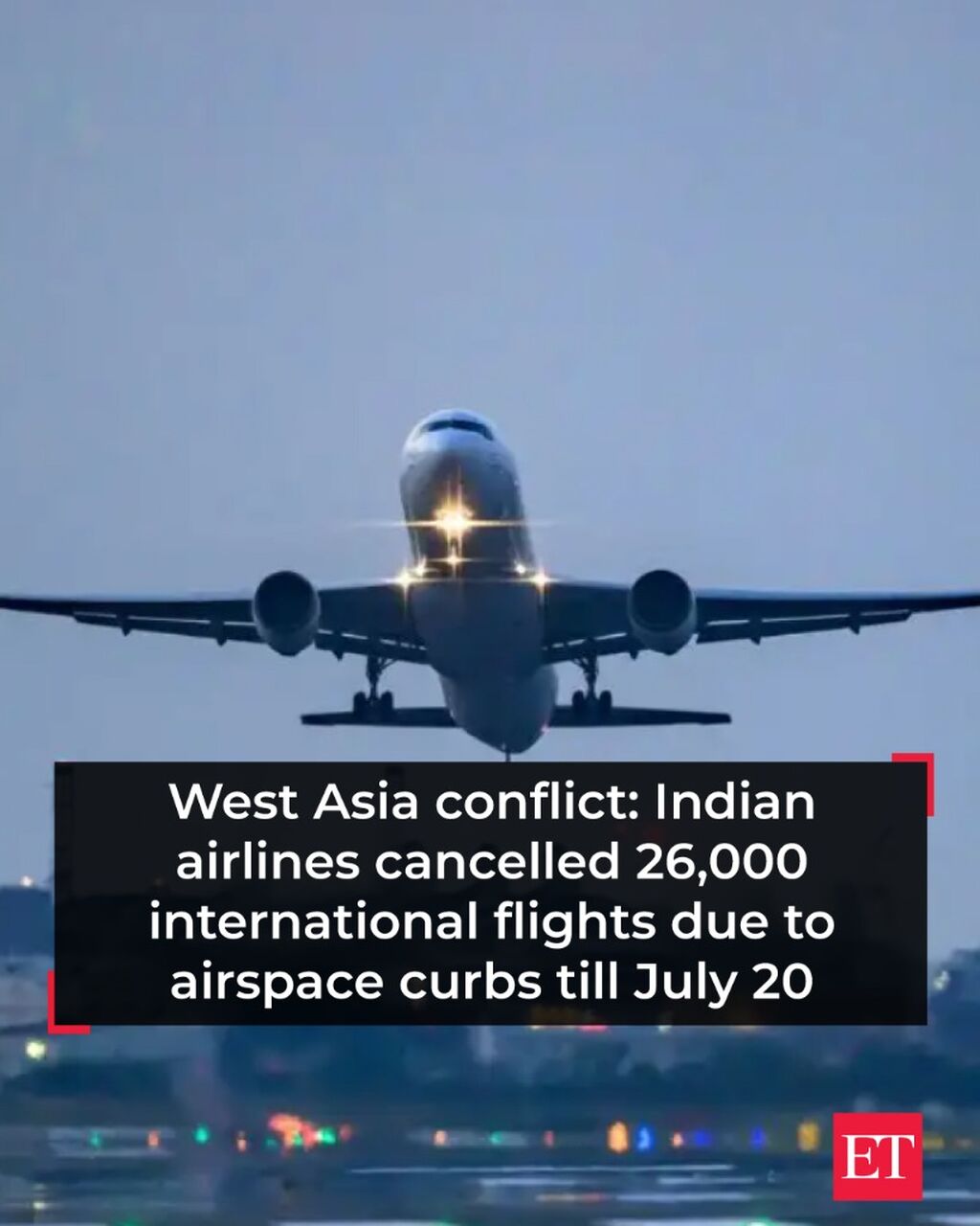 /nri/latest-updates/west-asia-conflict-indian-airlines-cancelled-26000-international-flights-due-to-airspace-curbs-till-jul-20/