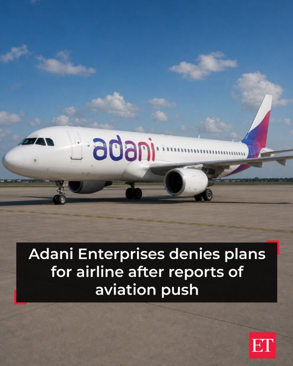 Adani Enterprises denies plans for airline after reports of aviation push