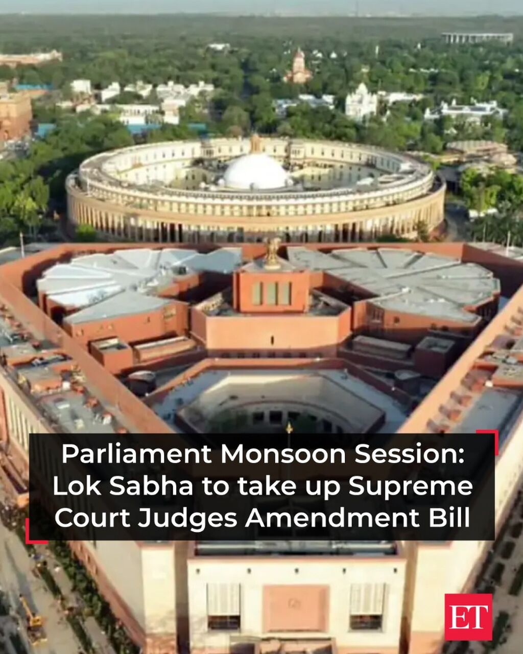 Parliament Monsoon Session: Lok Sabha to take up Supreme Court Judges Amendment Bill
