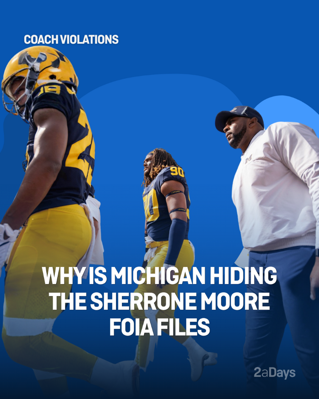 Why Michigan Is Hiding the Sherrone Moore FOIA Files