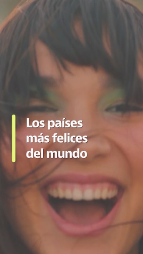 Los pa&iacute;ses m&aacute;s felices