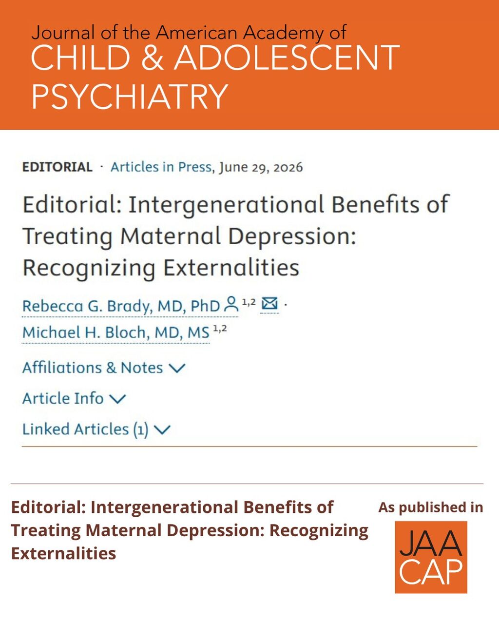 JAACAP AIP Editorial: Intergenerational Benefits of Treating Maternal Depression: Recognizing Externalities