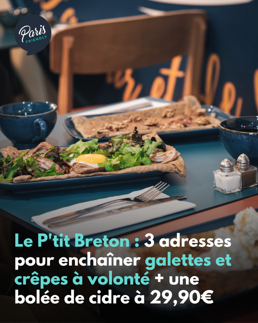 Le P'tit Breton : 3 adresses pour encha&icirc;ner galettes et cr&ecirc;pes &agrave; volont&eacute; + une bol&eacute;e de cidre &agrave; 29,90&euro;
