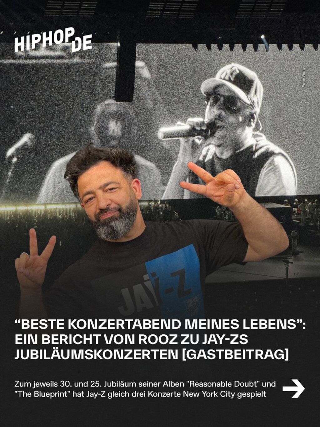 "Beste Konzertabend meines Lebens": Ein Bericht von Rooz zu Jay-Zs Jubil&auml;umskonzerten [Gastbeitrag]
