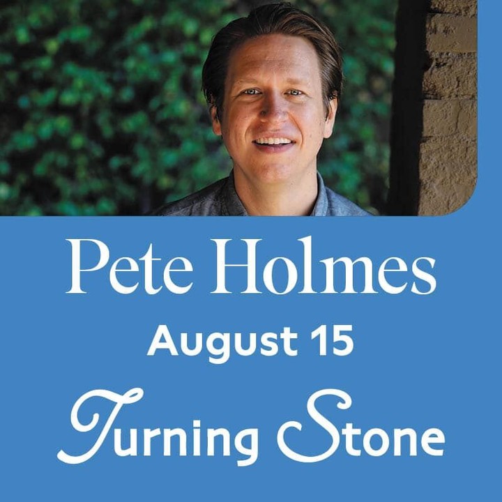 Pete Holmes at August 15 at 8:00pm in The Showroom